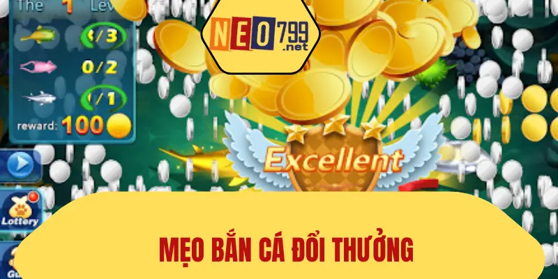 mẹo bắn cá đổi thưởng
