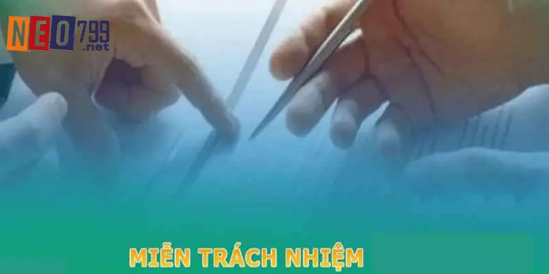 Miễn Trừ Trách Nhiệm - Quy Định Mới Nhất Tại NEO79 1 Giới thiệu về chính sách miễn trừ trách nhiệm NEO79